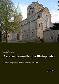 Produktbild: Die Kunstdenkm&auml;ler der Rheinprovinz