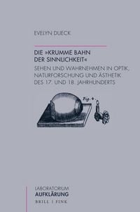 Produktbild: Die &bdquo;krumme Bahn der Sinnlichkeit&ldquo;