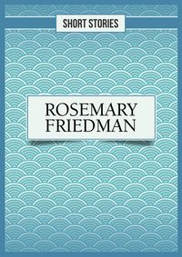 Produktbild: Friedman, R: Rosemary Friedman