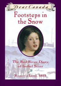 Produktbild: Dear Canada: Footsteps In the Snow