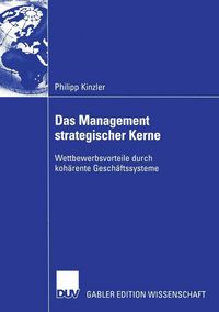 Produktbild: Das Management strategischer Kerne