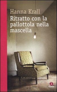 Produktbild: Ritratto con la pallottola nella mascella