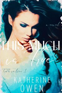 Produktbild: This Much Is True (Truth In Lies, #1)