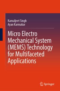 Produktbild: Micro Electro Mechanical System (MEMS) Technology for Multifaceted Applications