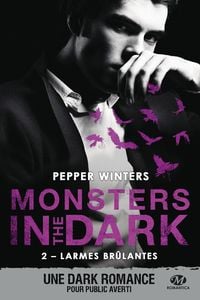 Produktbild: Monsters in the Dark, T2 : Larmes br&ucirc;lantes
