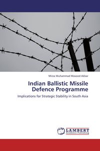 Produktbild: Indian Ballistic Missile Defence Programme
