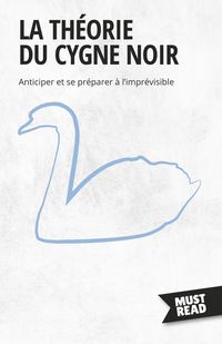 Produktbild: La Th&eacute;orie Du Cygne Noir
