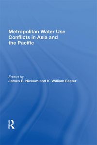 Produktbild: Metropolitan Water Use Conflicts In Asia And The Pacific