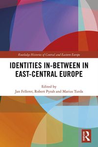 Produktbild: Identities In-Between in East-Central Europe