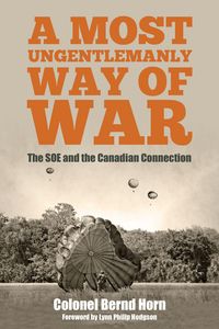Produktbild: A Most Ungentlemanly Way of War