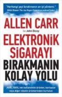 Bild vom Artikel Elektronik Sigarayi Birakmanin Kolay Yolu vom Autor Allen Carr