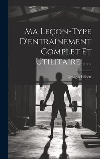 Produktbild: Ma Le&ccedil;on-type D'entra&icirc;nement Complet Et Utilitaire ......