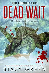 Produktbild: Dead Wait (A Summer Jordan/Cage Foster Mystery)