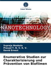 Produktbild: Enumerative Studien zur Charakterisierung und Pr&auml;vention von Biofilmen