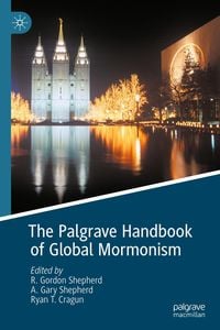 Produktbild: The Palgrave Handbook of Global Mormonism