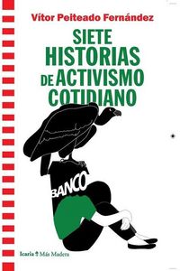 Produktbild: Siete historias de activismo cotidiano
