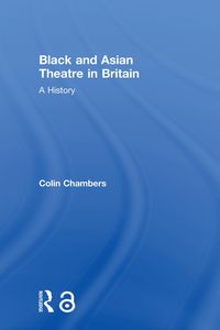 Produktbild: Black and Asian Theatre In Britain