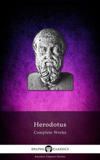 Produktbild: Delphi Complete Works of Herodotus (Illustrated)