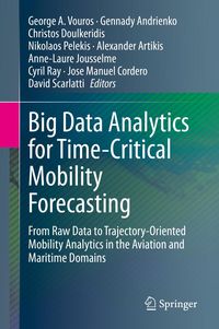 Produktbild: Big Data Analytics for Time-Critical Mobility Forecasting