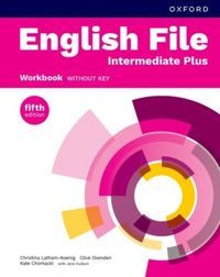 Produktbild: English File fifth edition: Intermediate Plus: Workbook without key