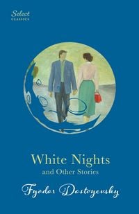 Produktbild: White Nights and Other Stories