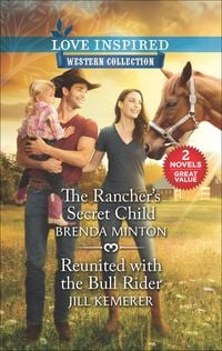 Produktbild: The Rancher's Secret Child and Reunited with the Bull Rider