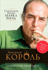 Produktbild: The King of Oil: The Secret Lives of Marc RiCh