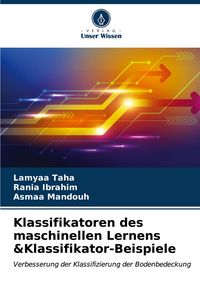 Produktbild: Klassifikatoren des maschinellen Lernens &Klassifikator-Beispiele