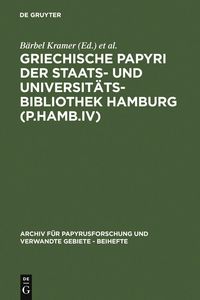 Produktbild: Griechische Papyri der Staats- und Universit&auml;tsbibliothek Hamburg (P.Hamb.IV)