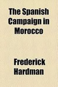 Produktbild: The Spanish Campaign in Morocco