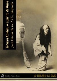 Produktbild: Yotsuya Kaidan, o esp&iacute;rito de Oiwa