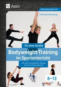 Produktbild: Bodyweight-Training im Sportunterricht 8-13