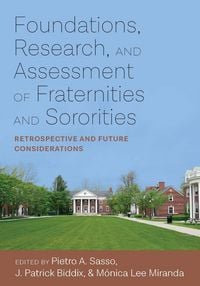 Produktbild: Foundations, Research, and Assessment of Fraternities and Sororities