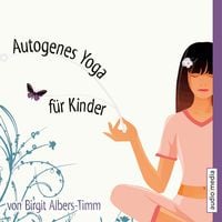 Produktbild: Autogenes Yoga f&uuml;r Kinder