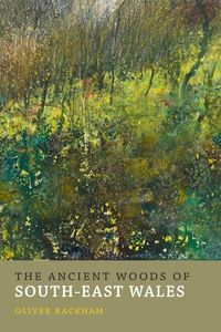 Produktbild: The Ancient Woods of South-East Wales