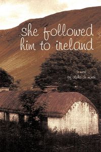 Produktbild: She Followed Him to Ireland