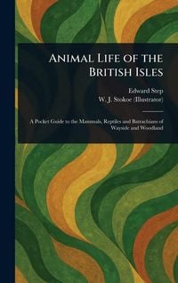 Produktbild: Animal Life of the British Isles