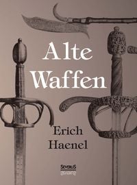 Produktbild: Alte Waffen