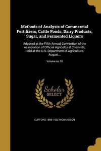 Produktbild: Methods of Analysis of Commercial Fertilizers, Cattle Foods, Dairy Products, Sugar, and Fermented Liquors