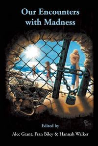 Produktbild: Our Encounters with Madness
