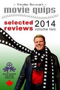 Produktbild: Stephen Bourne's Movie Quips, Selected Reviews 2014, Volume Two