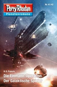 Produktbild: Planetenroman 41 + 42: Die Einmann-Operation / Der Galaktische Spieler