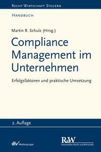 Bild vom Artikel Compliance Management im Unternehmen vom Autor Martin R. Schulz