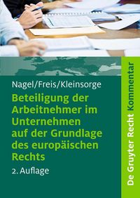 Produktbild: Beteiligung der Arbeitnehmer im Unternehmen auf der Grundlage des europ&auml;ischen Rechts