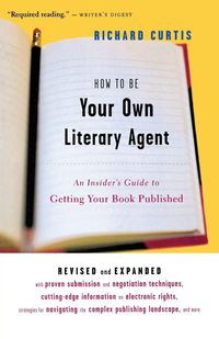 Produktbild: How to Be Your Own Literary Agent