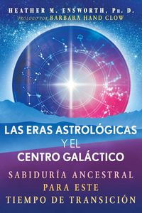 Produktbild: Las eras astrol&oacute;gicas y el centro gal&aacute;ctico