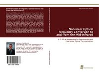 Produktbild: Nonlinear Optical Frequency Conversion to and from the Mid-Infrared