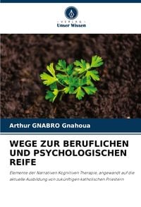 Produktbild: Wege Zur Beruflichen und Psychologischen Reife