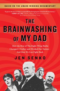 Produktbild: The Brainwashing of My Dad