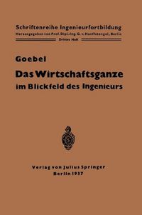 Produktbild: Das Wirtschaftsganze im Blickfeld des Ingenieurs